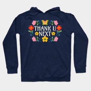 Thank U, Next - White Text - Spring Flowers - Thank You Next Hoodie